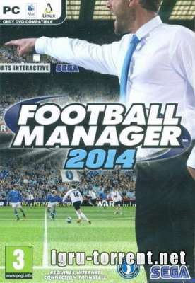 Football Manager 2014 (2013) /   2014
