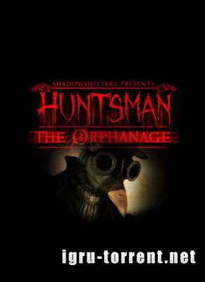 Huntsman The Orphanage (2013) /   
