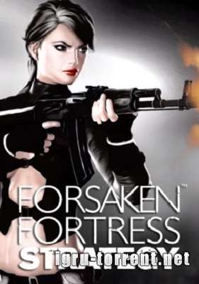 Forsaken Fortress Strategy (2015) /   