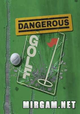 Dangerous Golf (2016) /   /  