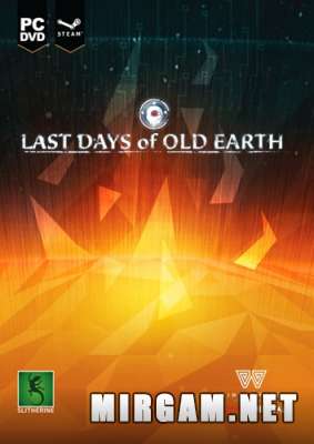 Last Days of Old Earth (2016) /     