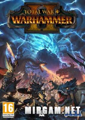 Total War Warhammer II (2017) /    2
