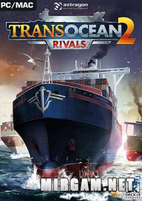 TransOcean 2 Rivals (2016) /  2 